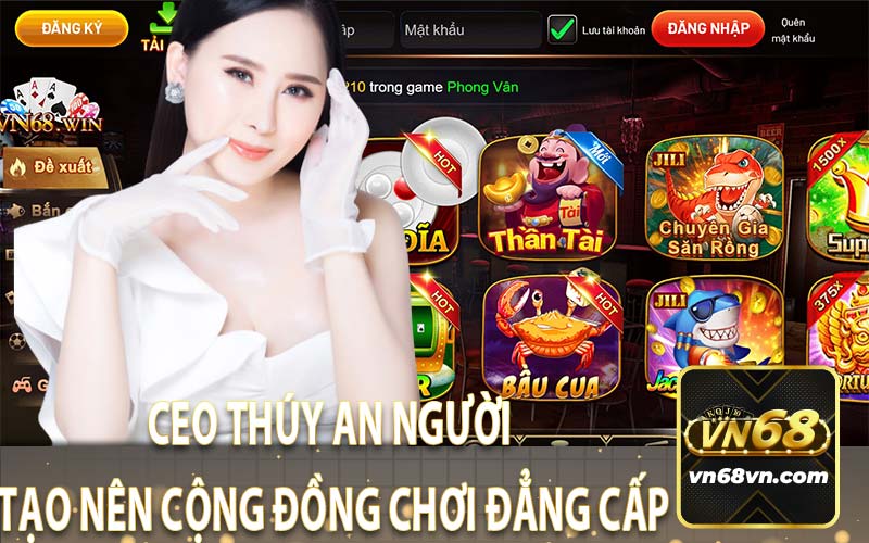 CEO Thúy An Người Tạo Nên Cộng Đồng Chơi Đẳng Cấp