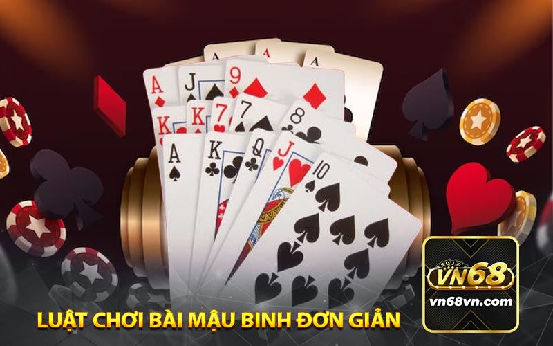 Luật chơi bài Mậu binh đơn giản